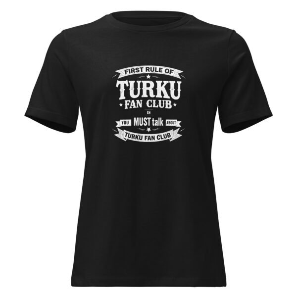 Naisten T-paita - First rule of Turku Fan Club - Image 2