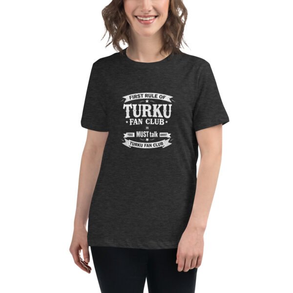 Naisten T-paita - First rule of Turku Fan Club - Image 4